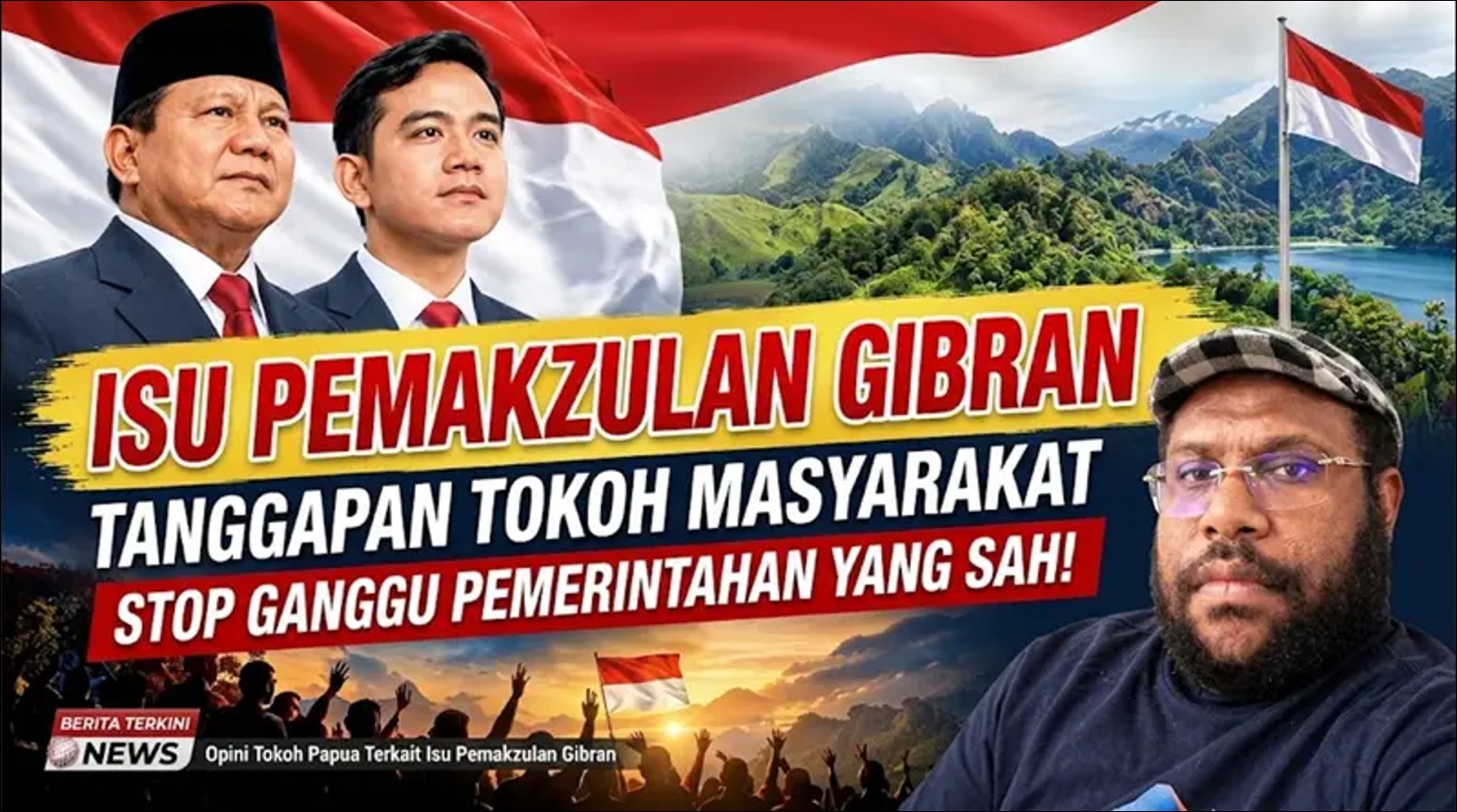 Isu Pemakzulan Gibran Tidak Relevan, Tokoh Papua Kenius Kogoya Serukan Stabilitas Nasional - Infolitik